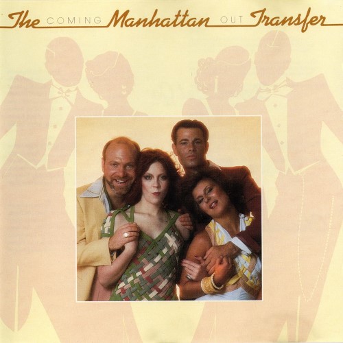 Manhattan Transfer - 1976 Coming out